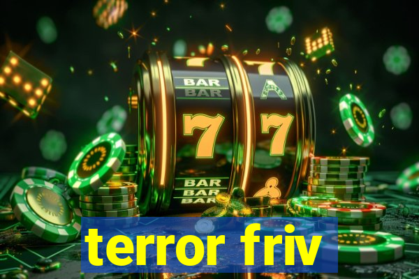 terror friv